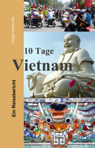 10-tage-vietnam-helga-henschel-blog